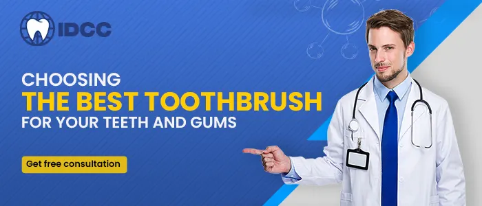 Best Toothbrush For Your Teeth